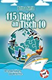 115 Tage an Tisch 10: Wellengeflüster auf Weltreise